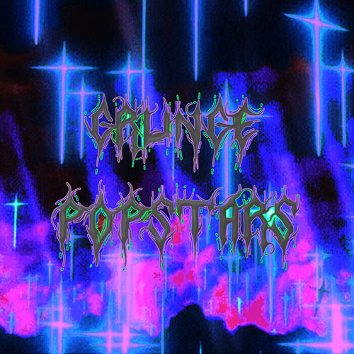 GRUNGE POPSTARS (Remixes)